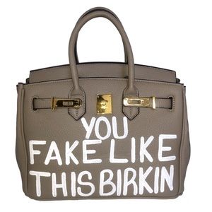 you fake just like this birkin